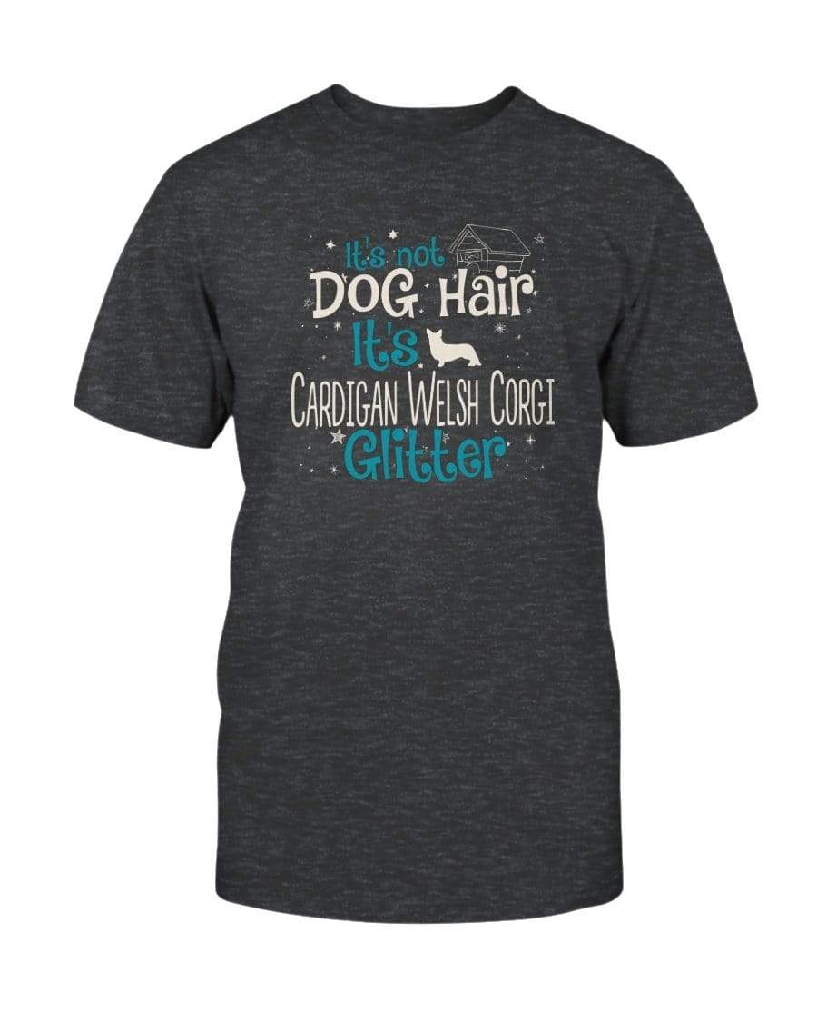 It&#39;s Not Dog Hair It&#39;s Cardigan Welsh Corgi Glitter Unisex T-Shirt Shirts Dark Grey Heather / S