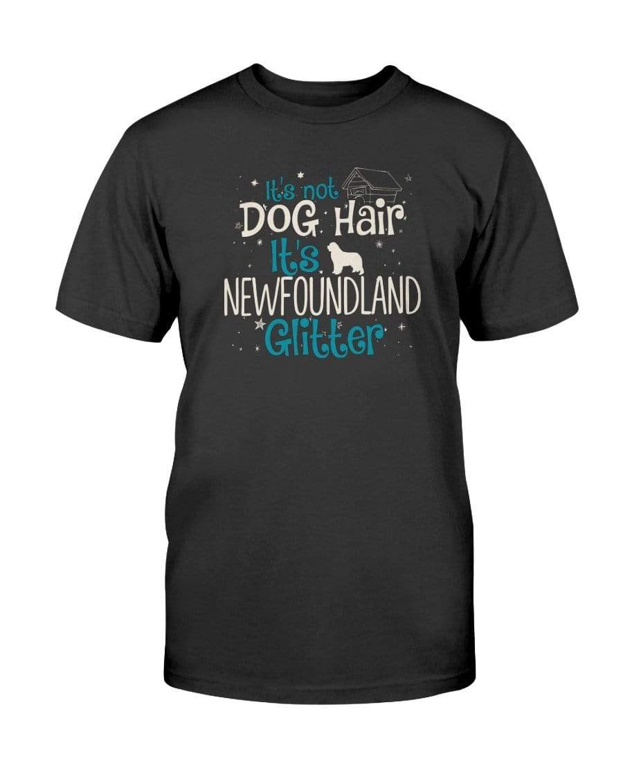 It&#39;s Not Dog Hair It&#39;s Newfoundland Glitter Unisex T-Shirt Shirts Black / S