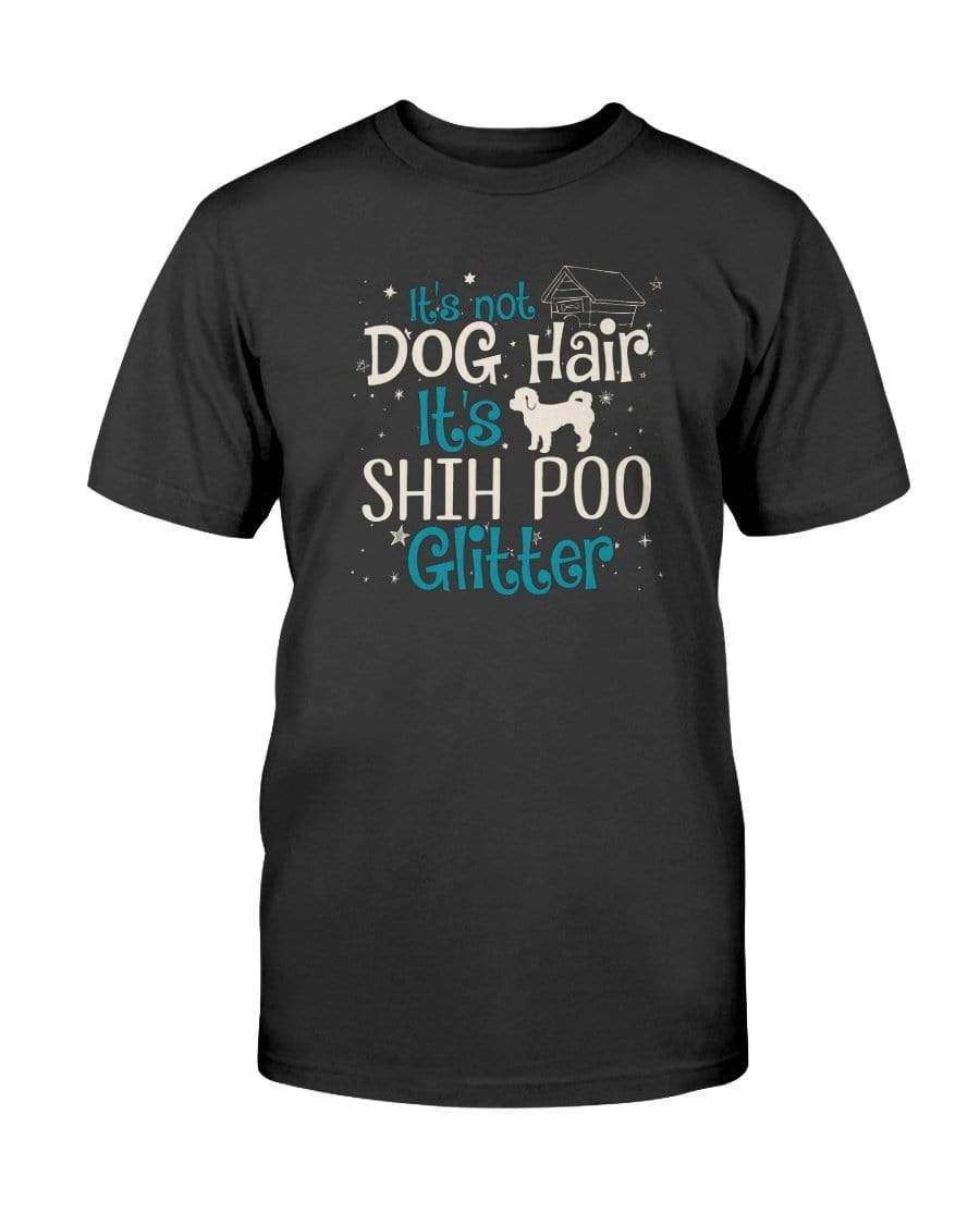 It&#39;s Not Dog Hair It&#39;s Shih Poo Glitter Unisex T-Shirt Shirts Black / S