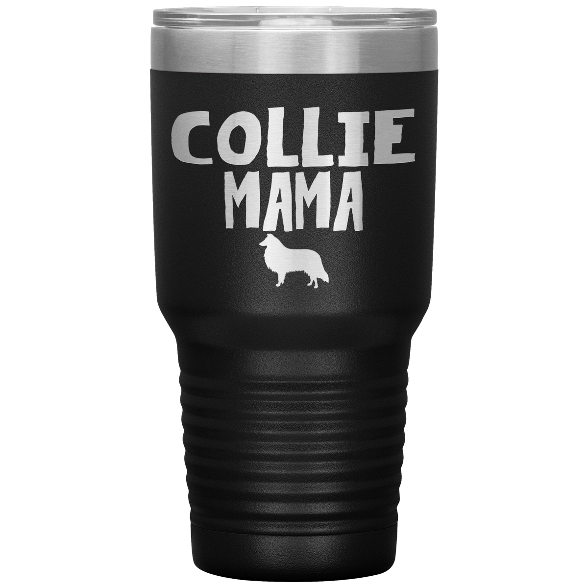 Collie Mama 30 Oz Vacuum Tumbler