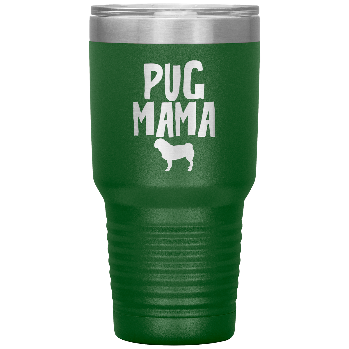 Pug Mama 30 Oz Vacuum Tumbler