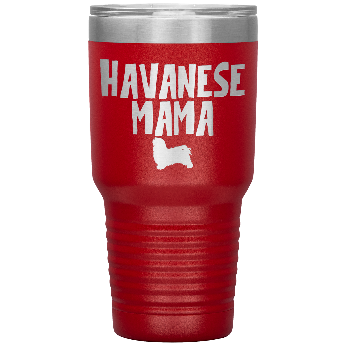 Havanese Mama 30 Oz Vacuum Tumbler