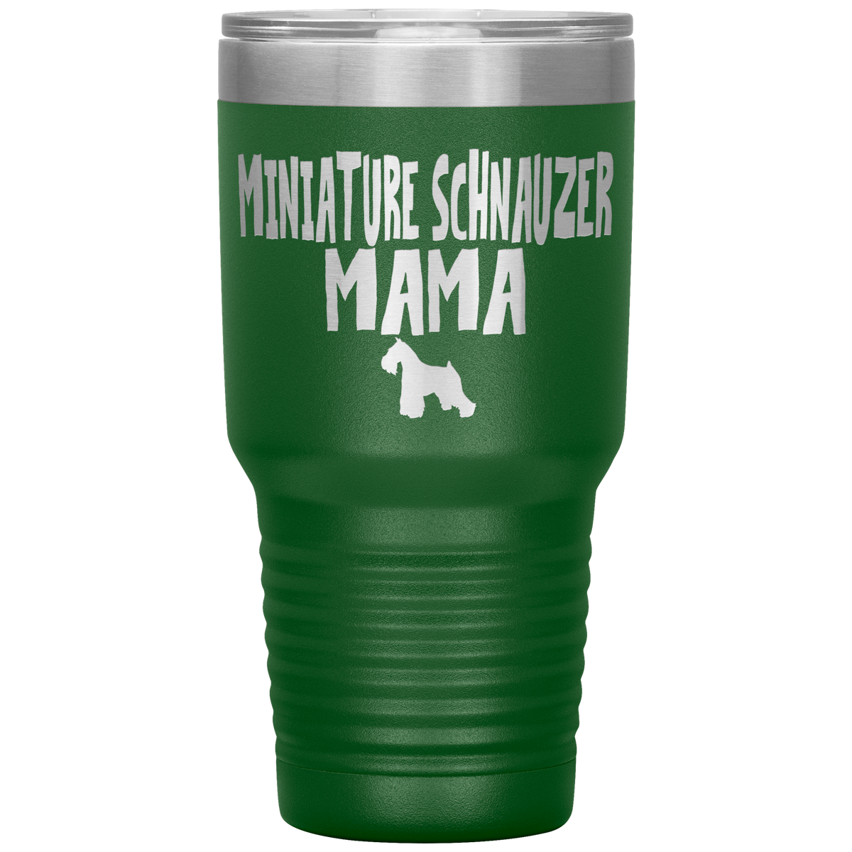 Miniature Schnauzer Mama 30 Oz Vacuum Tumbler