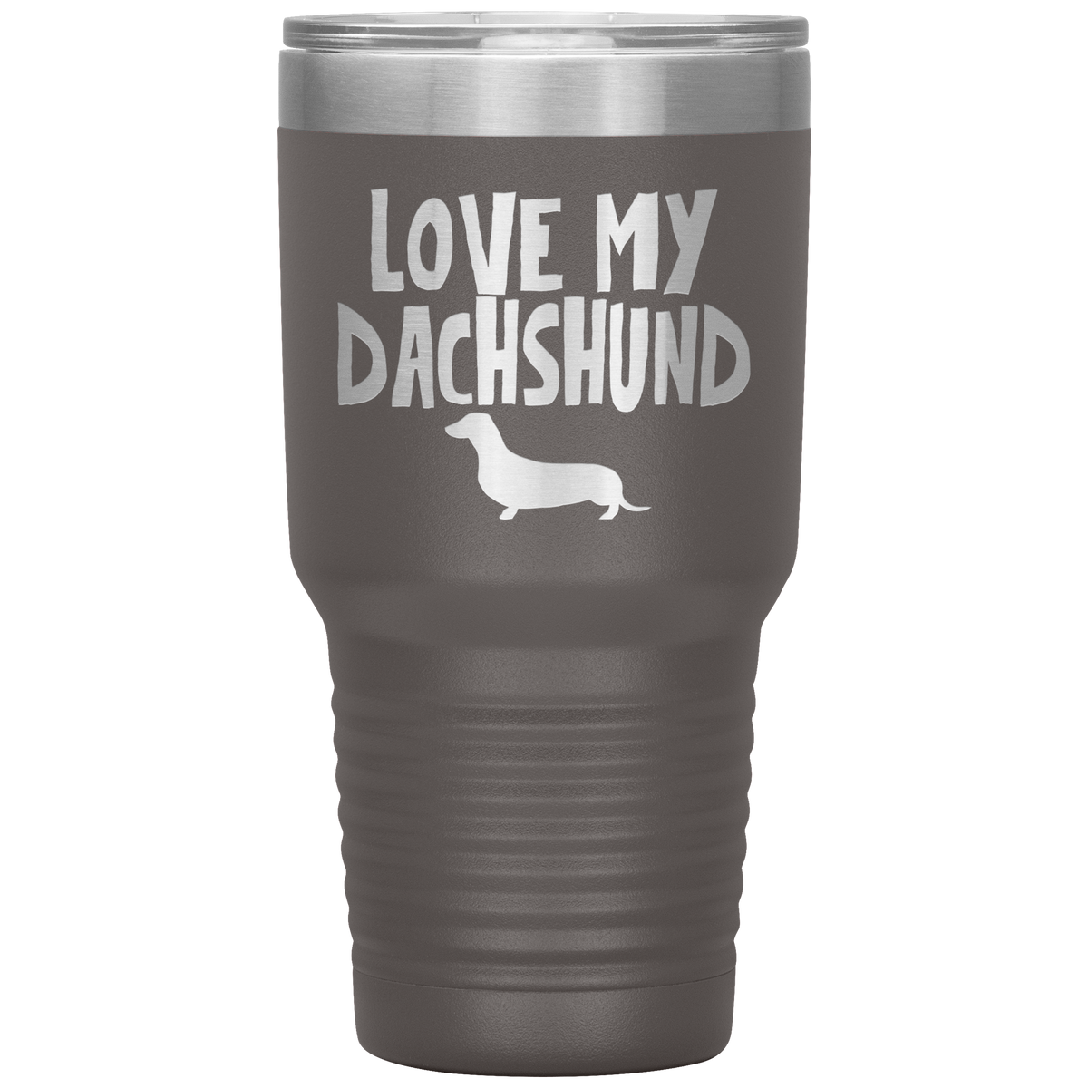 Love My Dachshund 30 Oz Vacuum Tumbler