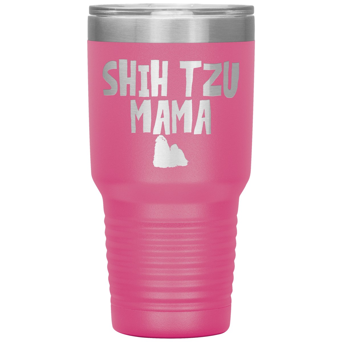 Shih Tzu Mama 30 Oz Vacuum Tumbler