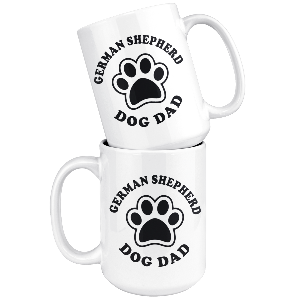 German Shepherd Dog Dad Coffee / Tea Ceramic Mug - 11oz / 15oz