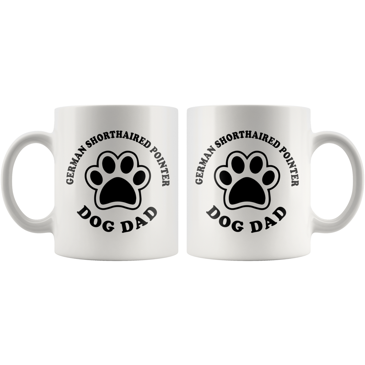 German Shorthaired Pointer Dog Dad Coffee / Tea Ceramic Mug - 11oz / 15oz