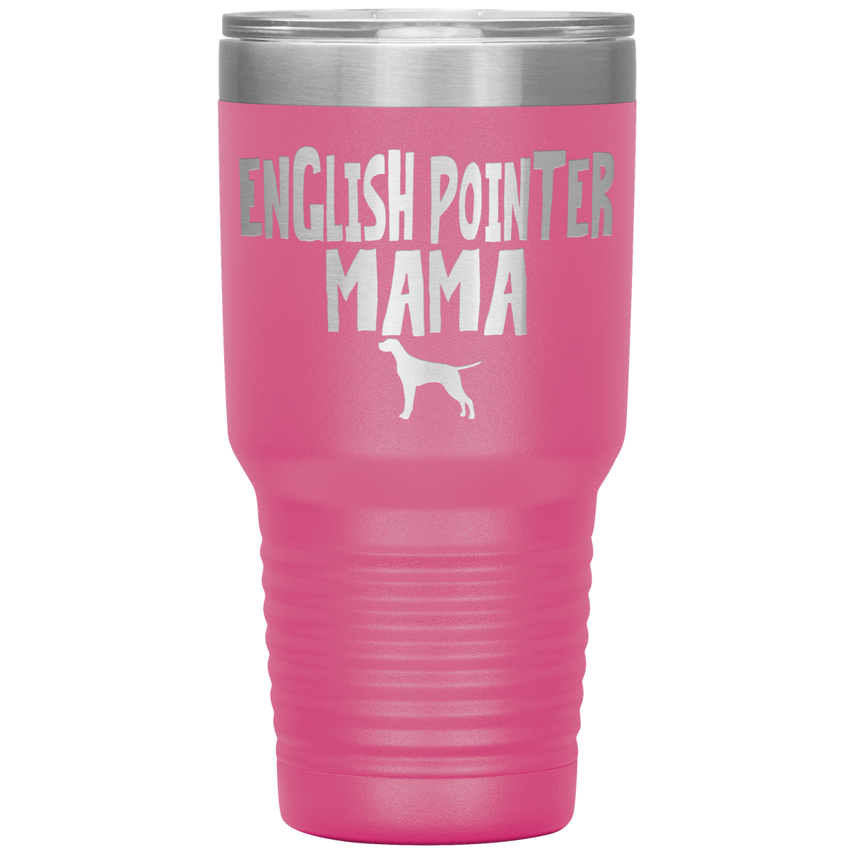 English Pointer Mama 30 Oz Vacuum Tumbler