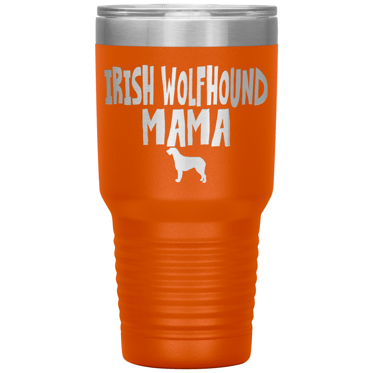 Irish Wolfhound Mama 30 Oz Vacuum Tumbler