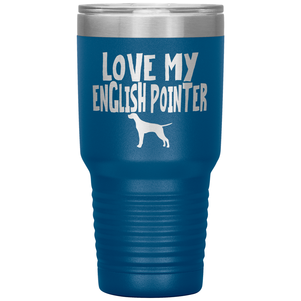 Love My English Pointer 30 Oz Vacuum Tumbler