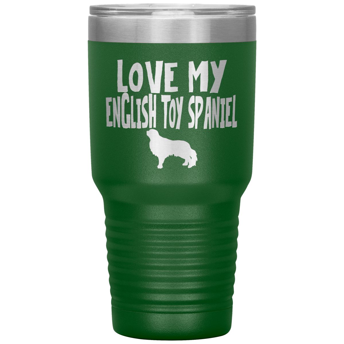 Love My English Toy Spaniel 30 Oz Vacuum Tumbler