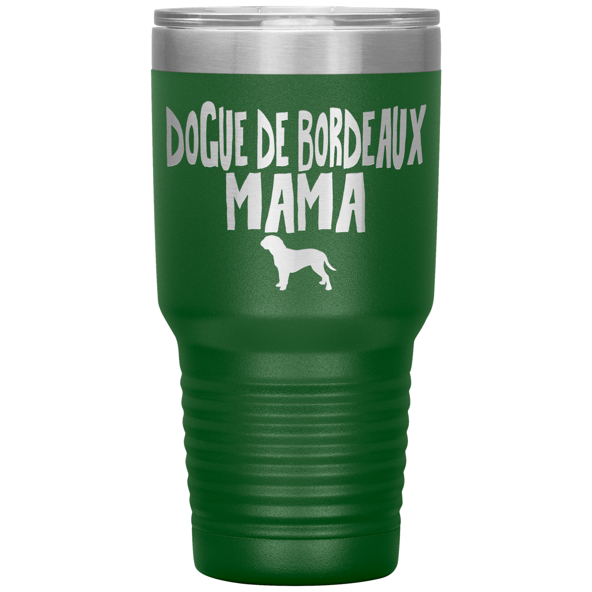 Dogue de Bordeaux Mama 30 Oz Vacuum Tumbler