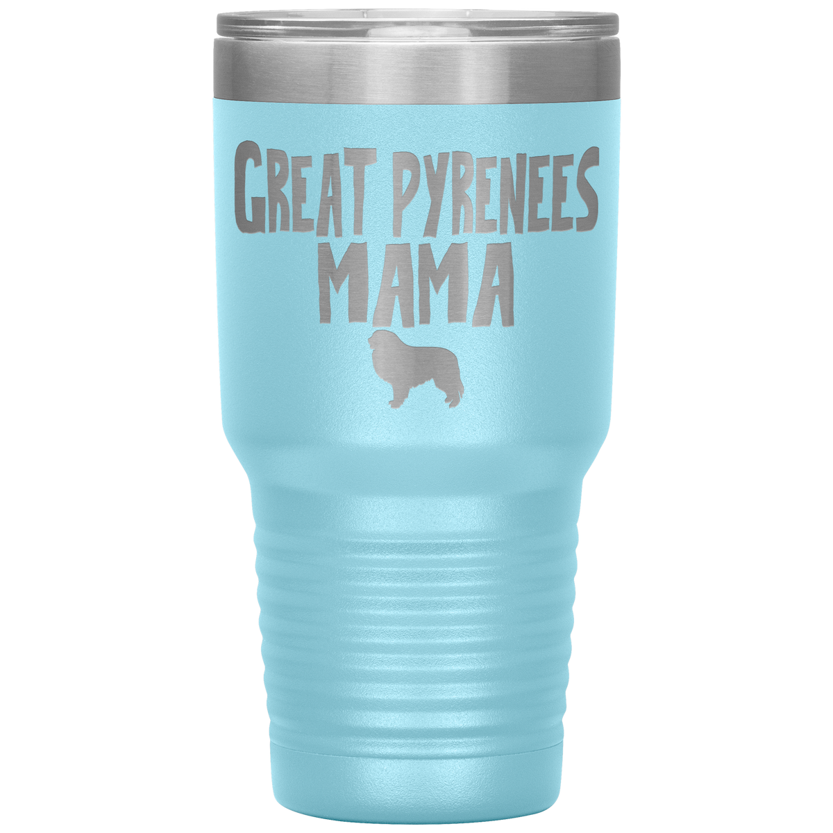 Great Pyrenees Mama 30 Oz Vacuum Tumbler