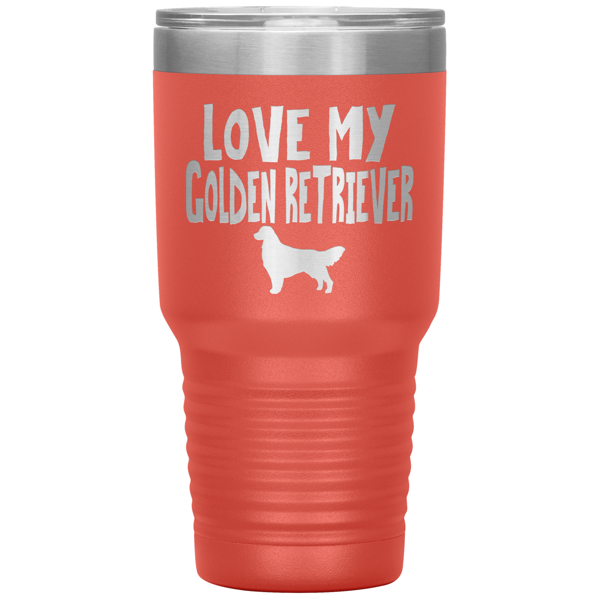 Love My Golden Retriever 30 Oz Vacuum Tumbler