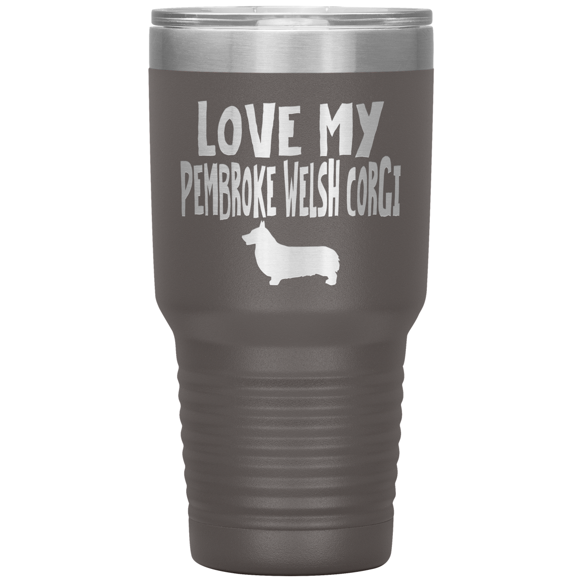 Love My Pembroke Welsh Corgi 30 Oz Vacuum Tumbler