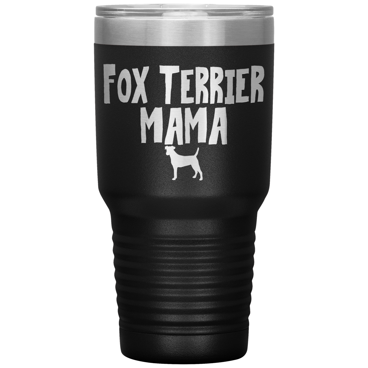 Fox Terrier Mama 30 Oz Vacuum Tumbler