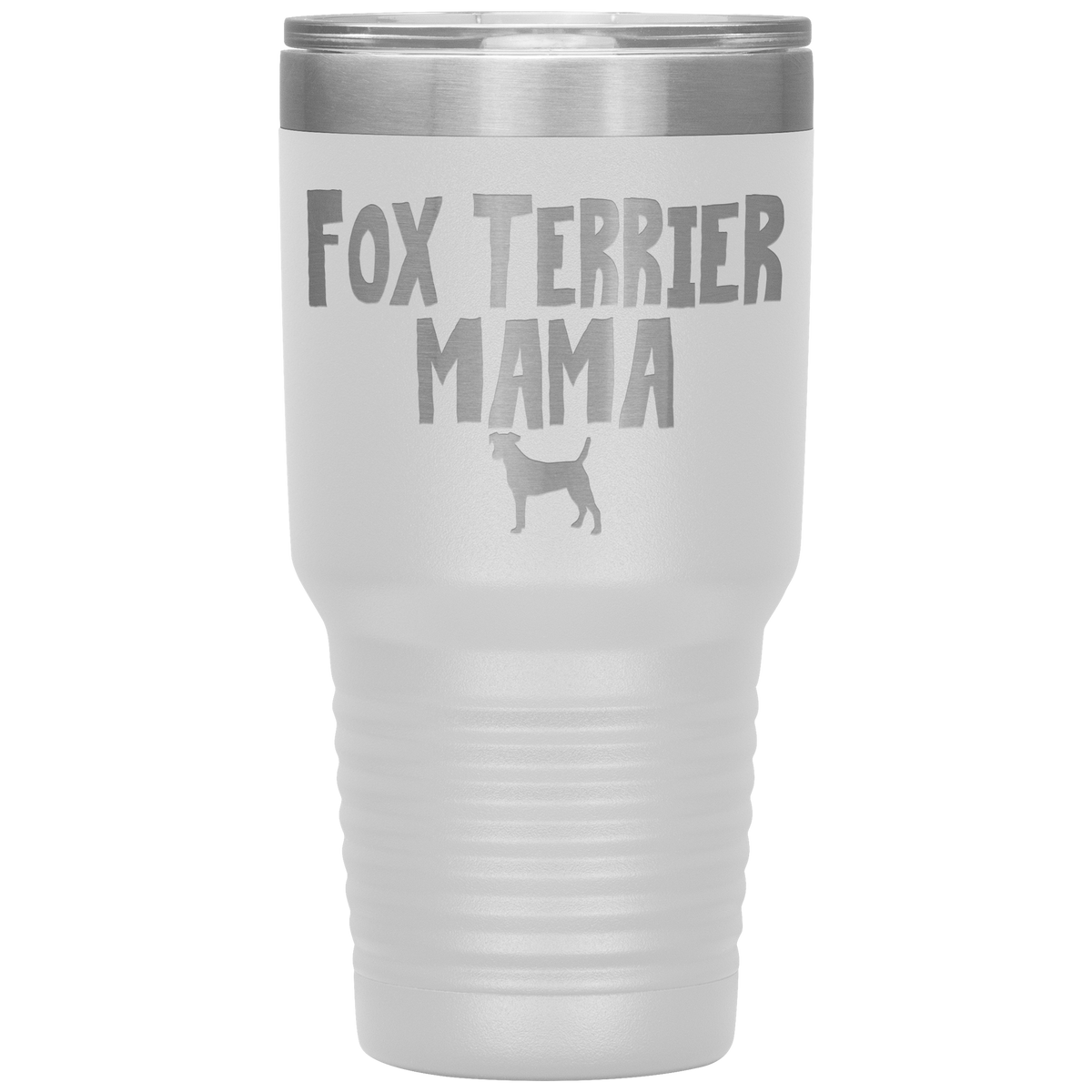 Fox Terrier Mama 30 Oz Vacuum Tumbler
