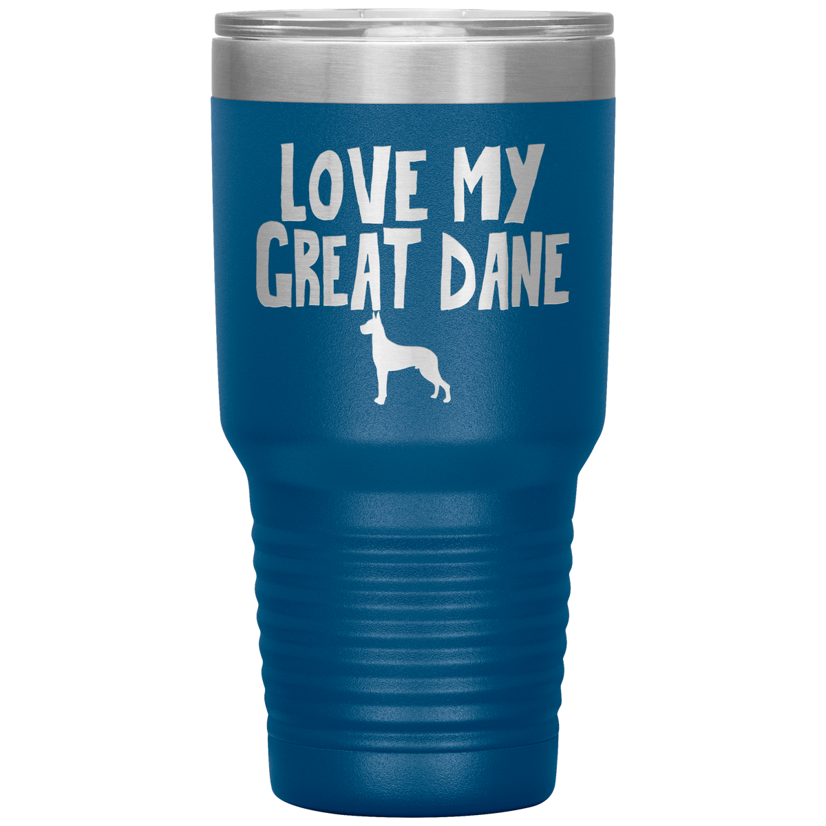 Love My Great Dane 30 Oz Vacuum Tumbler