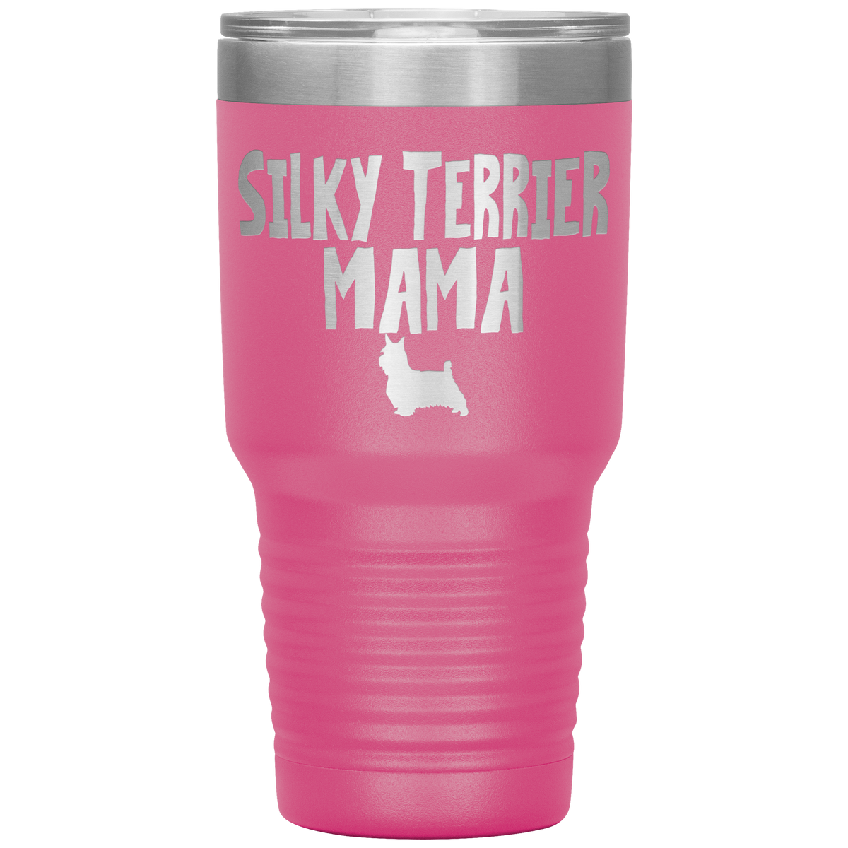 Silky Terrier Mama 30 Oz Vacuum Tumbler