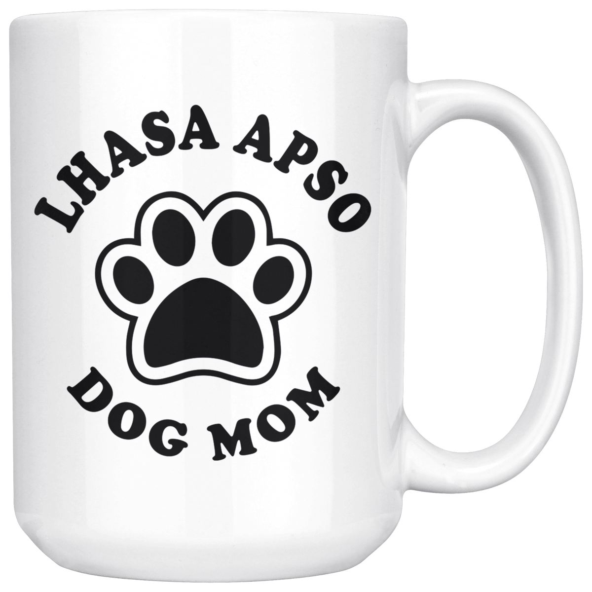 Lhasa Apso Dog Mom Coffee / Tea Ceramic Mug - 11oz / 15oz Drinkware 15oz Mug