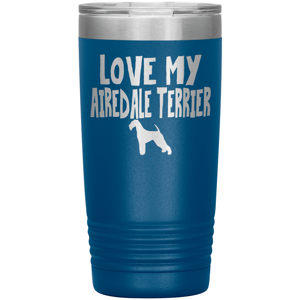 Love My Airedale Terrier 20 Oz Vacuum Tumbler Tumblers Blue