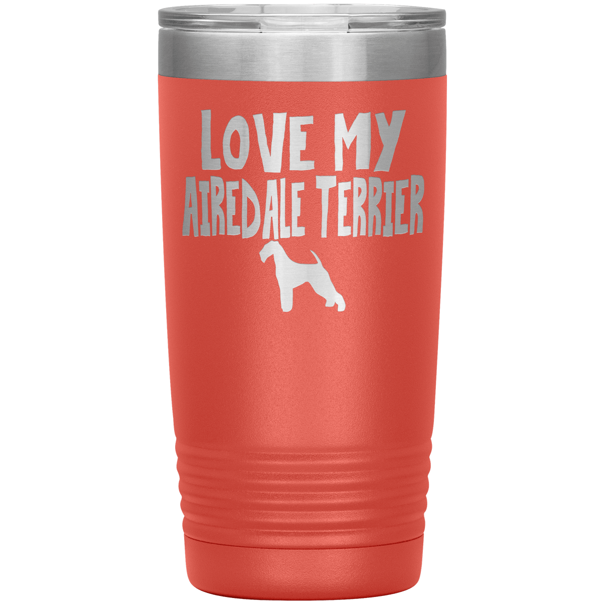 Love My Airedale Terrier 20 Oz Vacuum Tumbler Tumblers Coral
