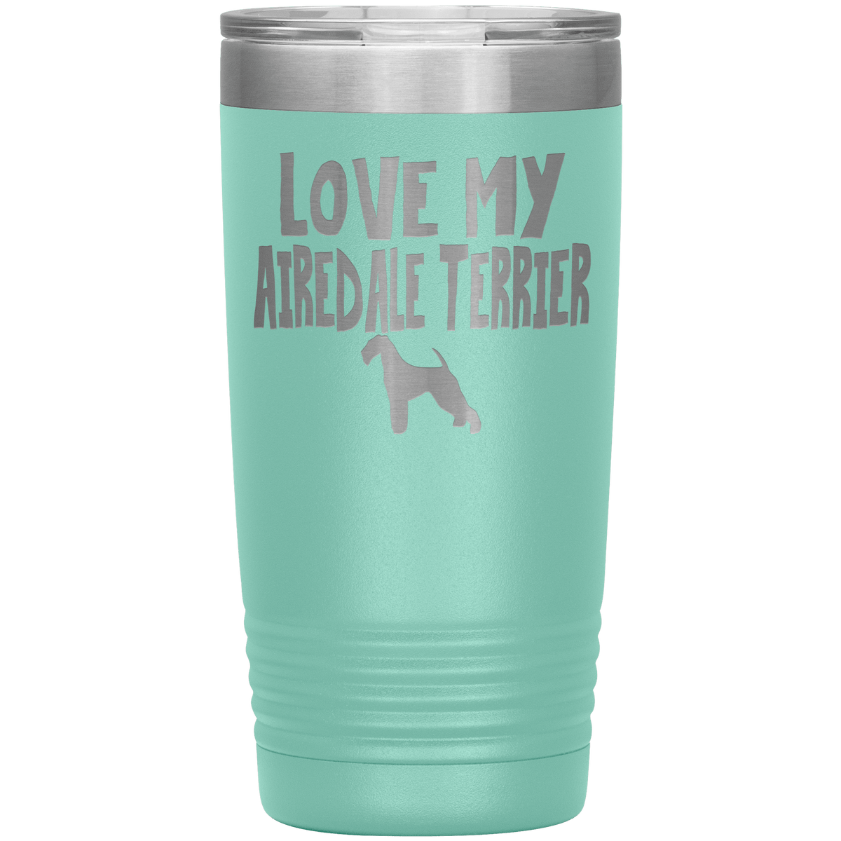 Love My Airedale Terrier 20 Oz Vacuum Tumbler Tumblers Teal