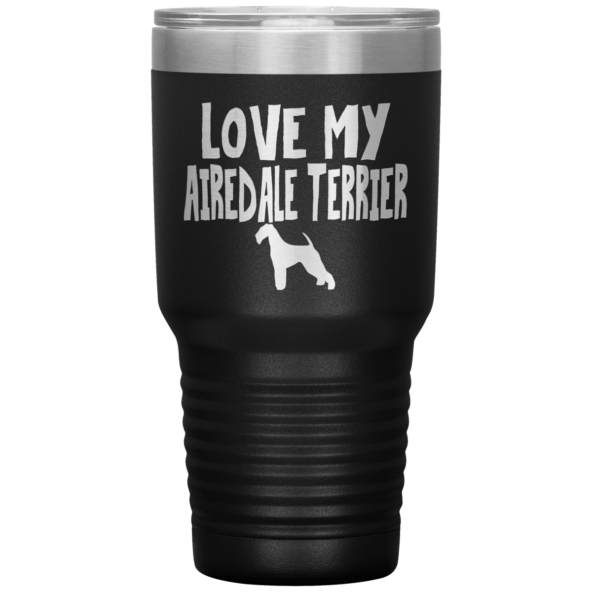 Love My Airedale Terrier 30 Oz Vacuum Tumbler Tumblers Black
