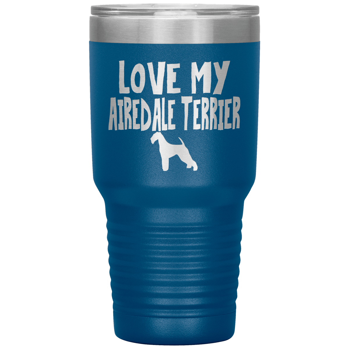 Love My Airedale Terrier 30 Oz Vacuum Tumbler Tumblers Blue