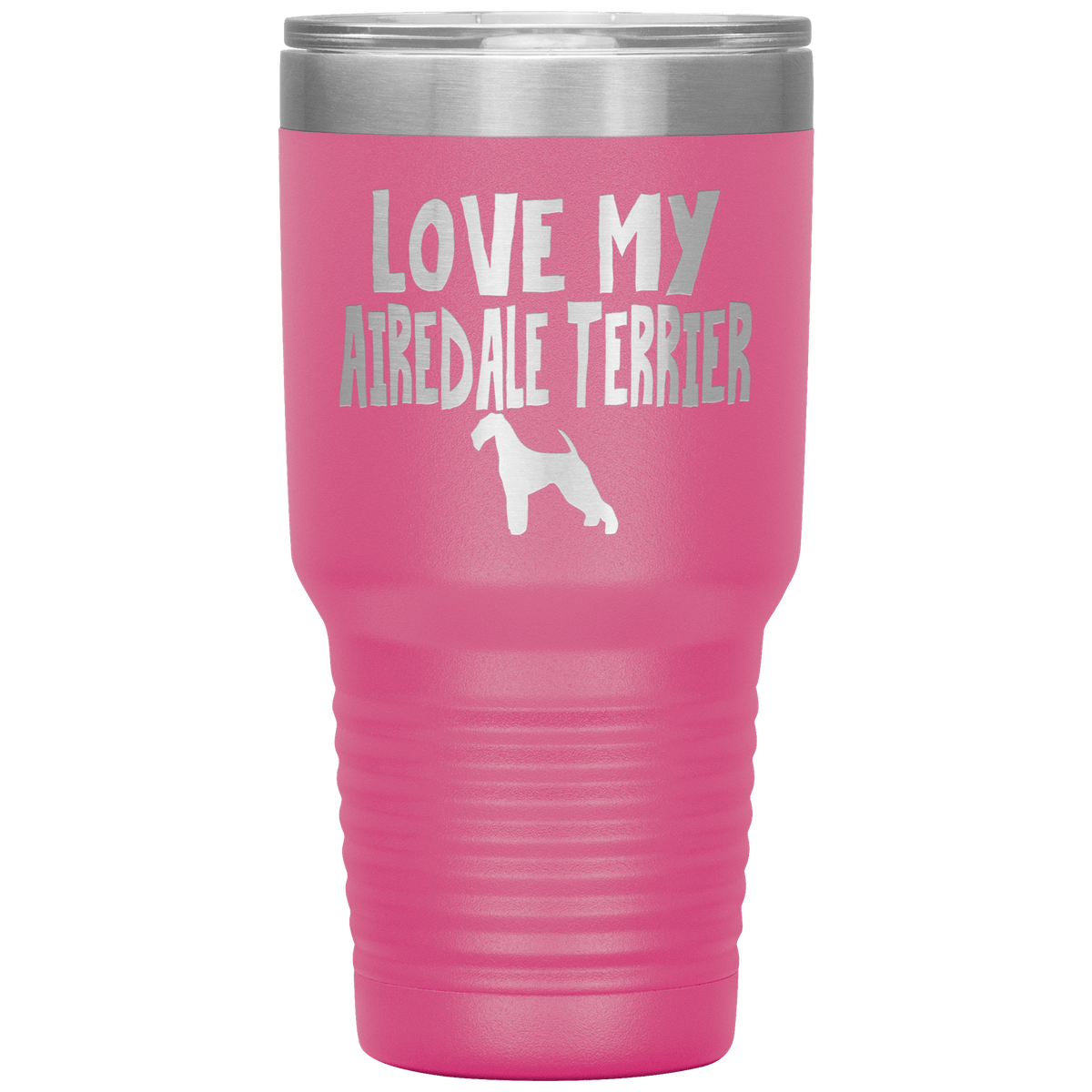 Love My Airedale Terrier 30 Oz Vacuum Tumbler Tumblers Pink