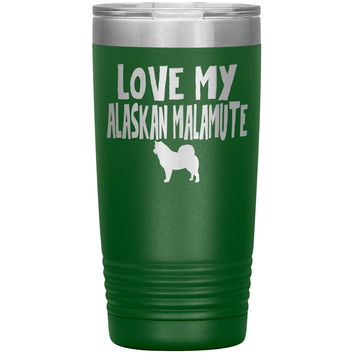 Love My Alaskan Malamute 20 Oz Vacuum Tumbler Tumblers Green