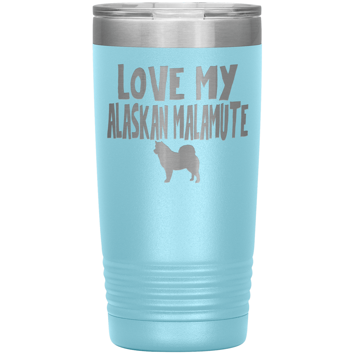 Love My Alaskan Malamute 20 Oz Vacuum Tumbler Tumblers Light Blue