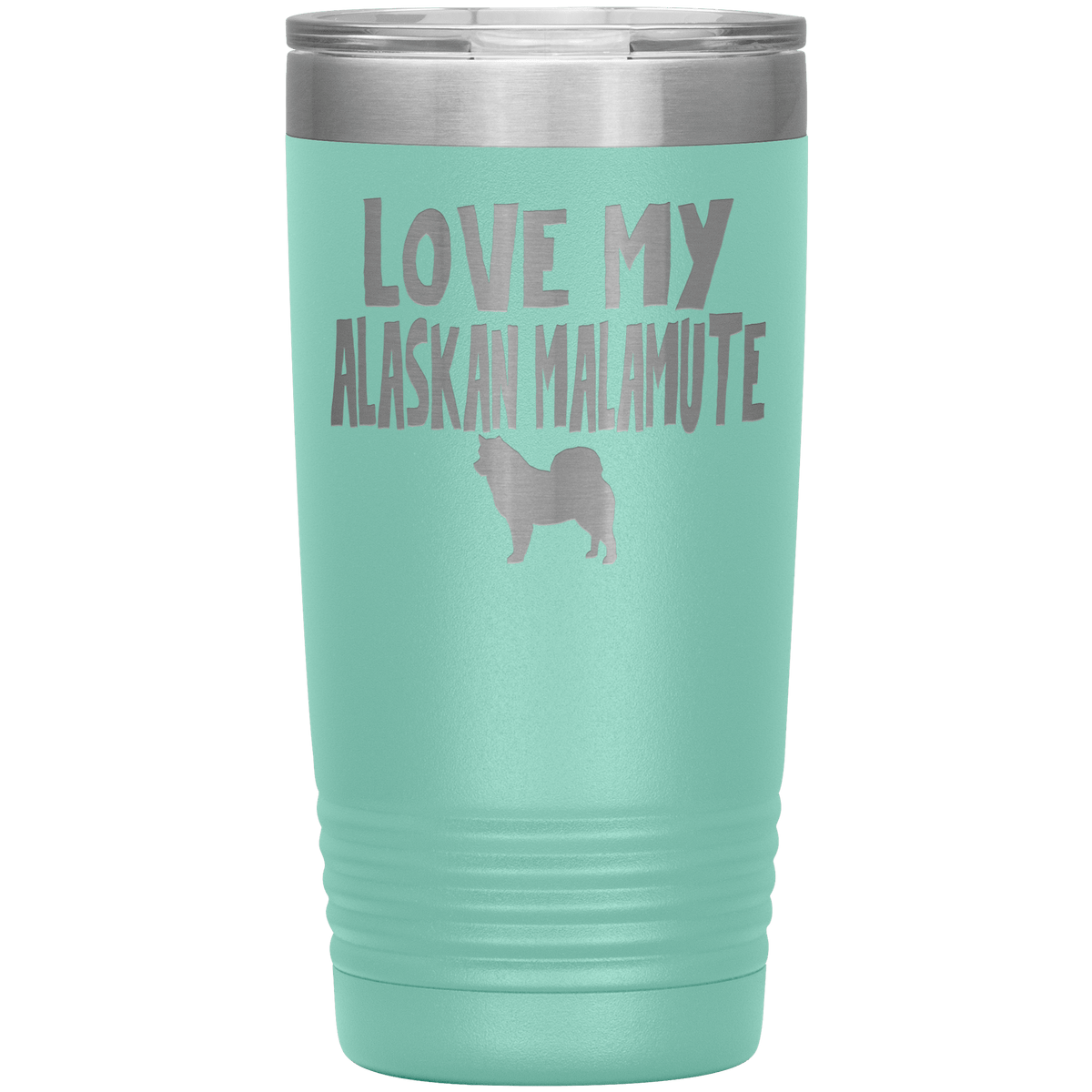 Love My Alaskan Malamute 20 Oz Vacuum Tumbler Tumblers Teal