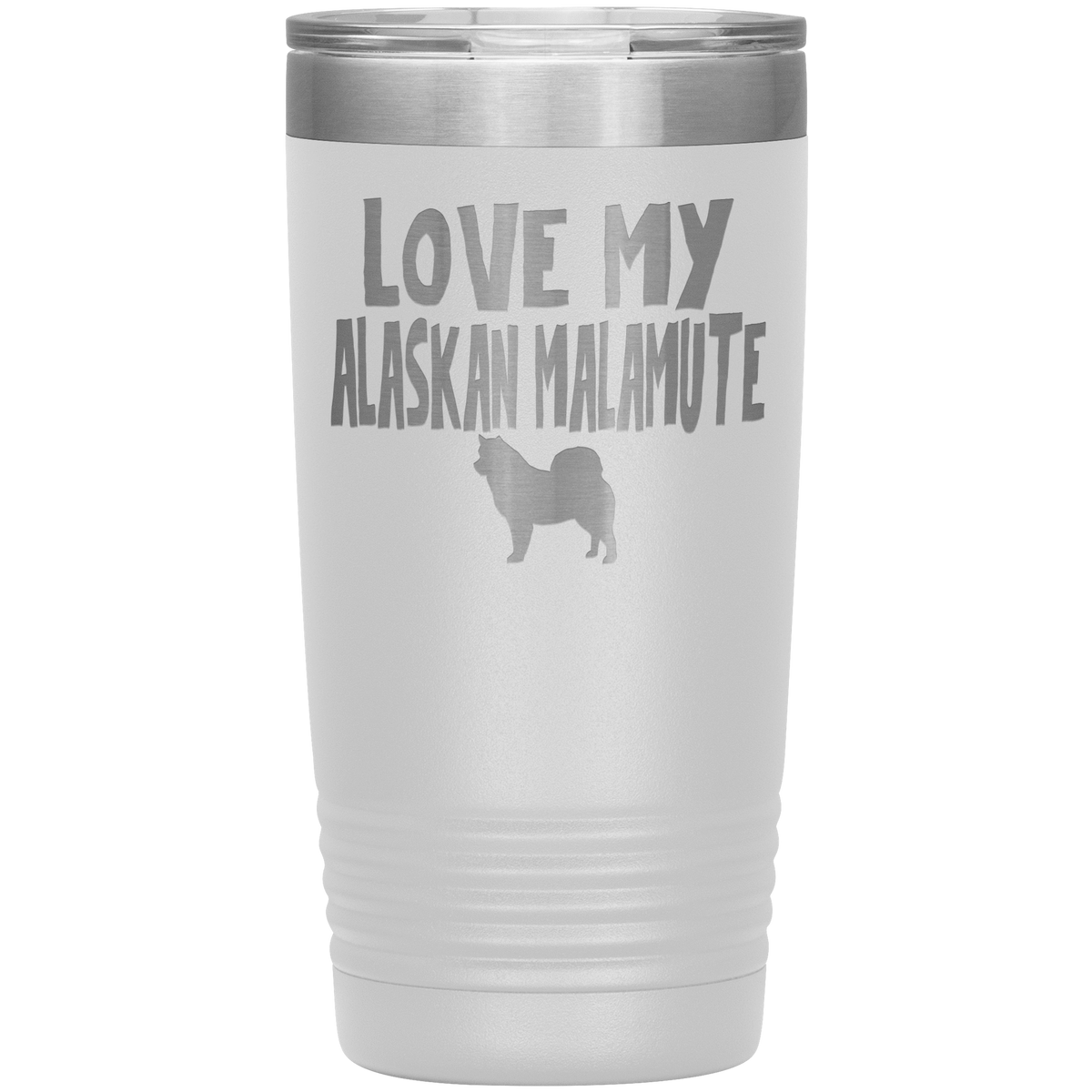 Love My Alaskan Malamute 20 Oz Vacuum Tumbler Tumblers White