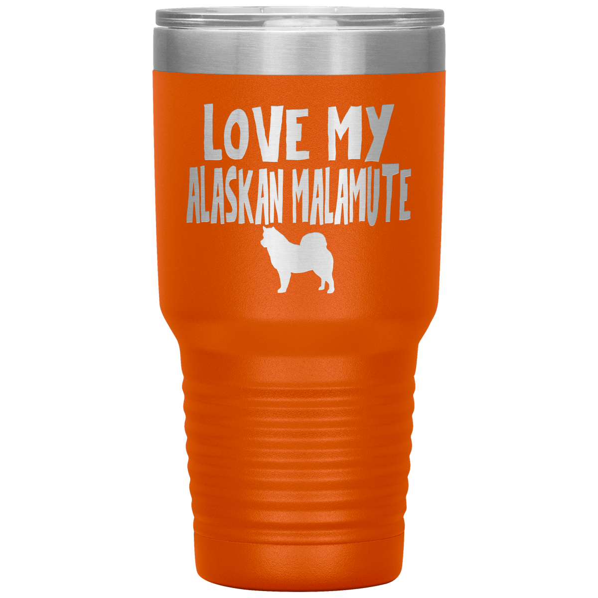 Love My Alaskan Malamute 30 Oz Vacuum Tumbler Tumblers Orange