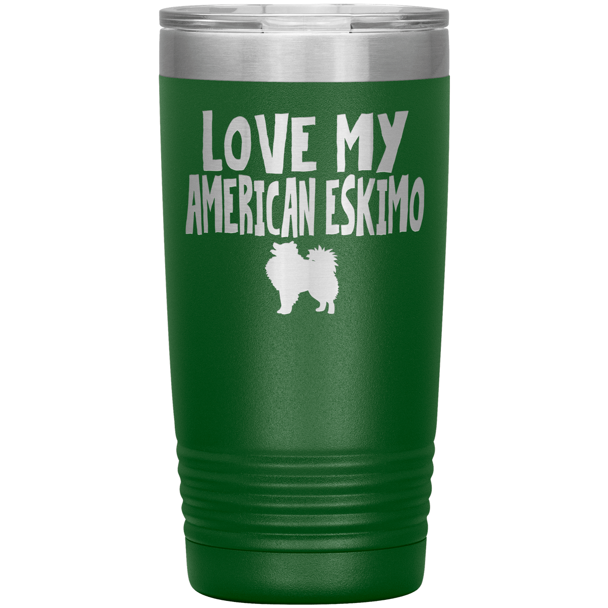 Love My American Eskimo 20 Oz Vacuum Tumbler Tumblers Green