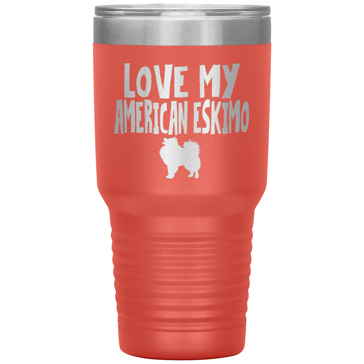 Love My American Eskimo 30 Oz Vacuum Tumbler Tumblers Coral