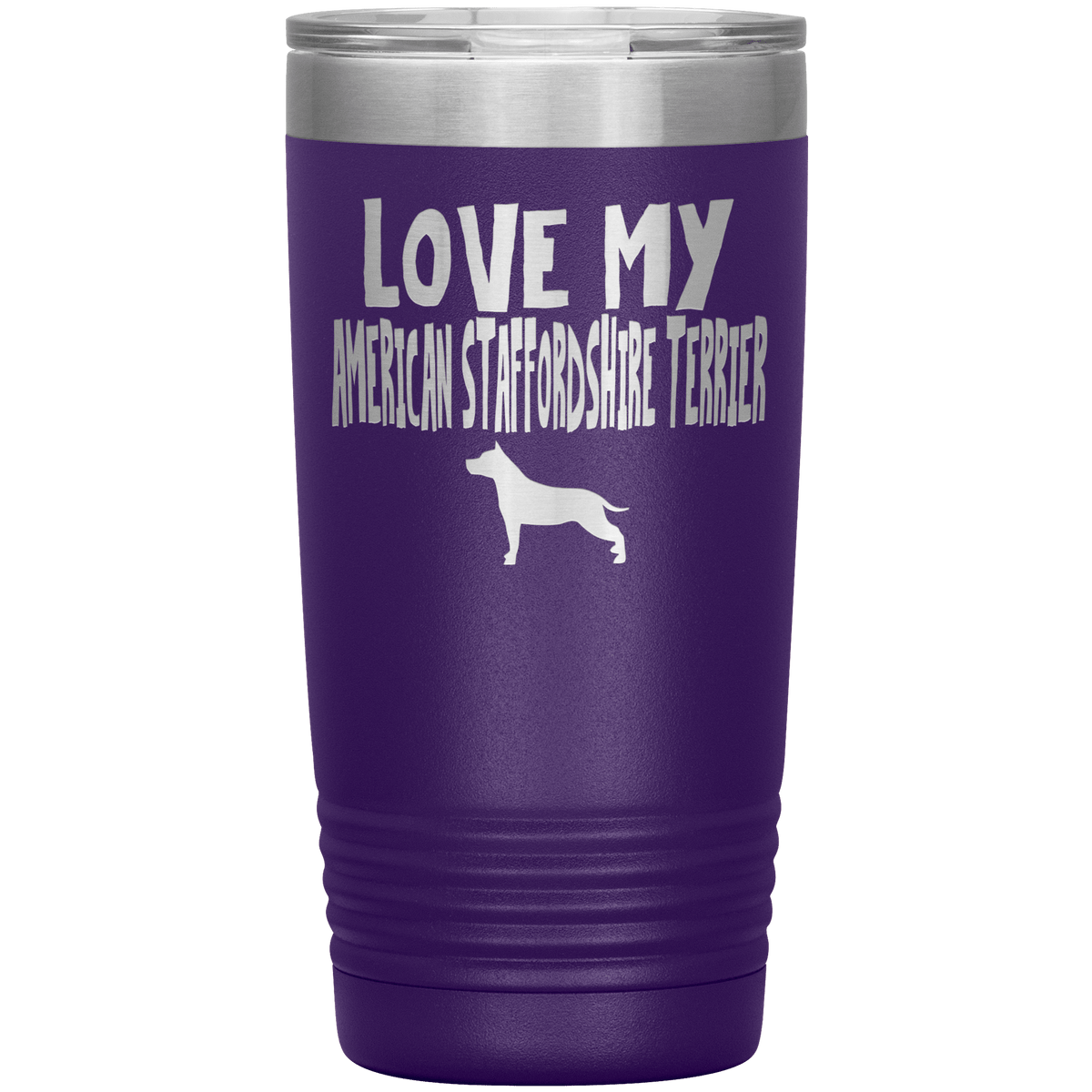 Love My American Staffordshire Terrier 20 Oz Vacuum Tumbler Tumblers Purple