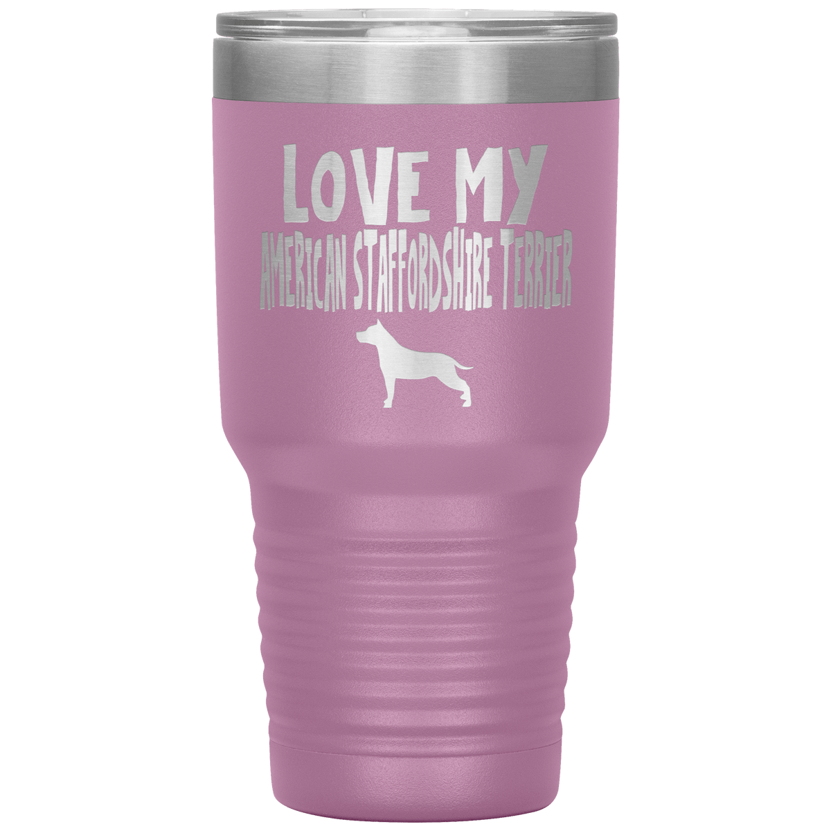 Love My American Staffordshire Terrier 30 Oz Vacuum Tumbler Tumblers Light Purple