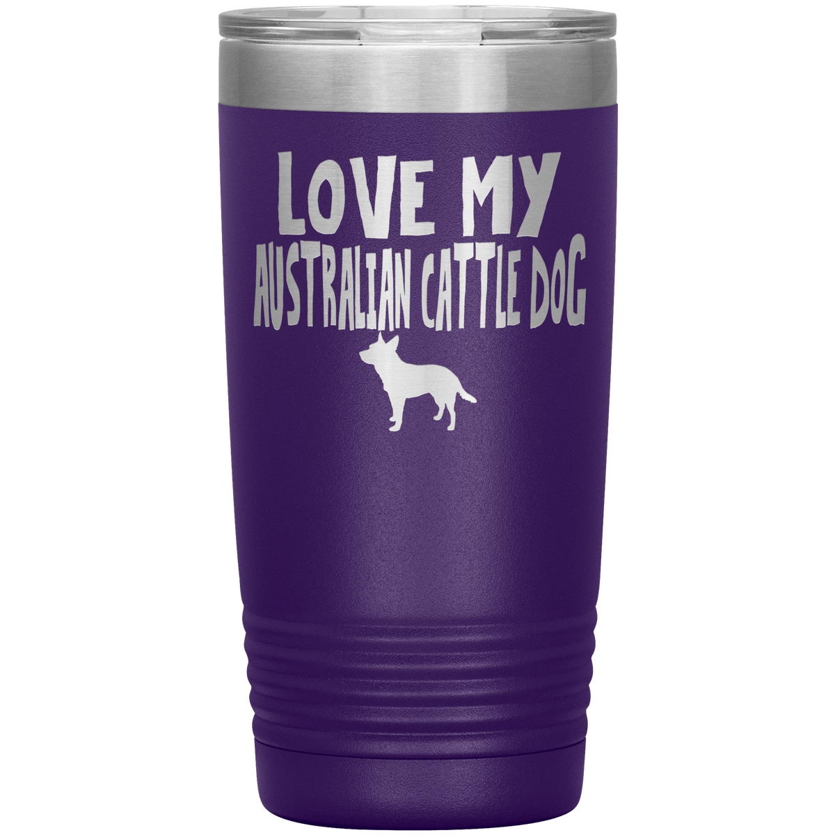Love My Australian Cattle Dog 20 Oz Vacuum Tumbler Tumblers Purple