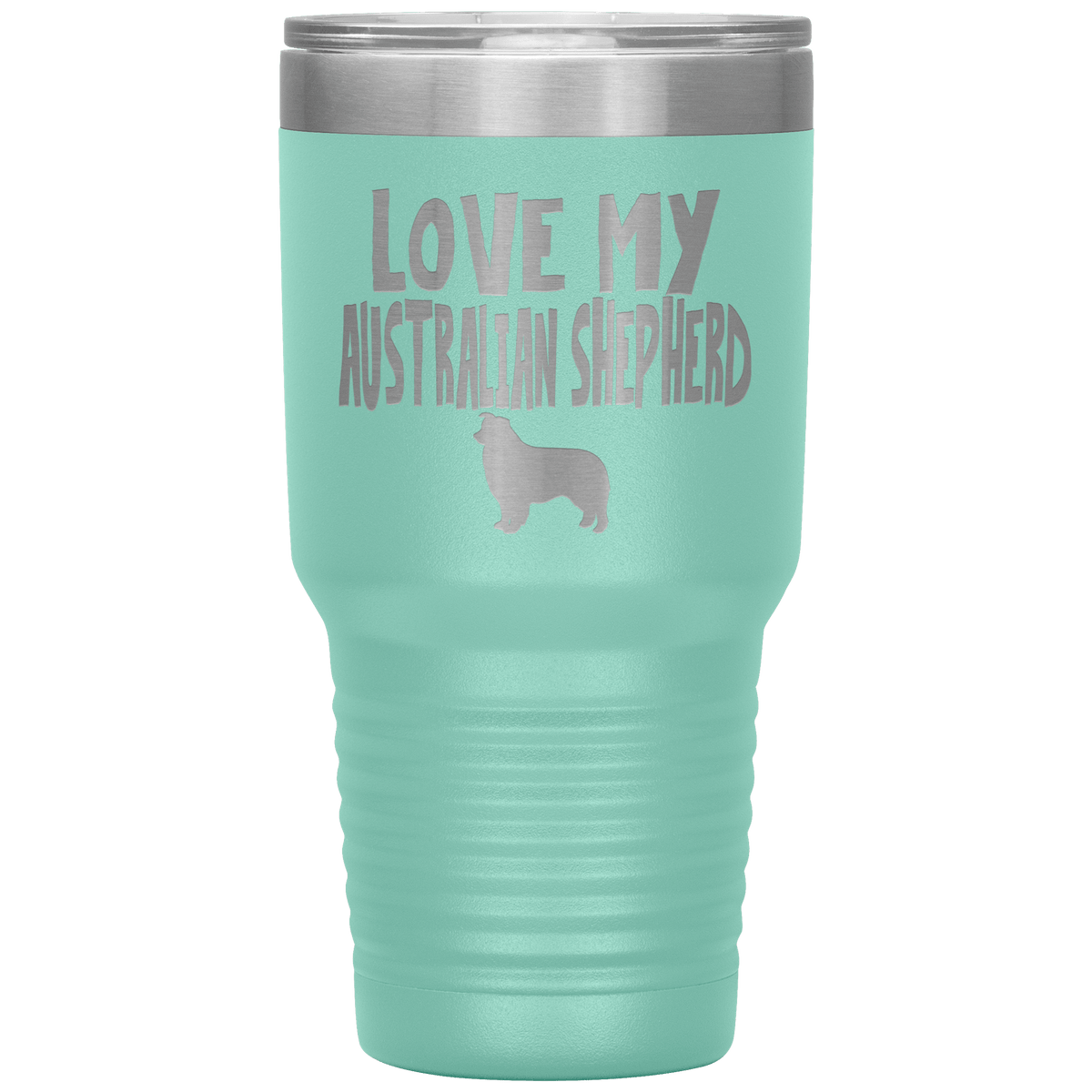 Love My Australian Shepherd 30 Oz Vacuum Tumbler Tumblers Teal