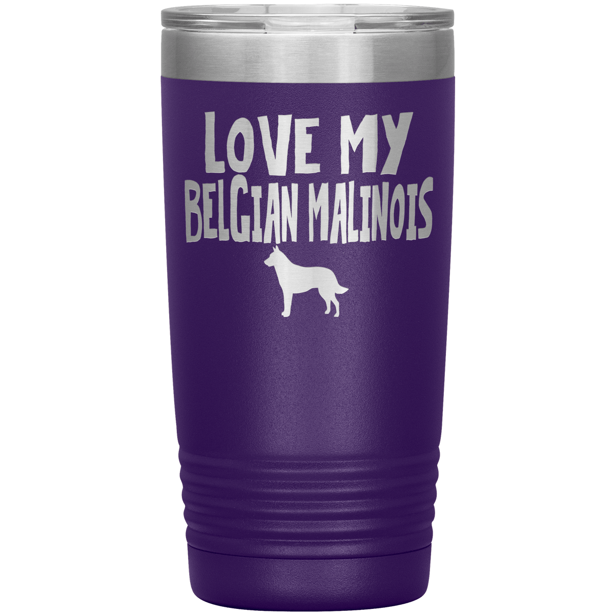 Love My Belgian Malinois 20 Oz Vacuum Tumbler Tumblers Purple