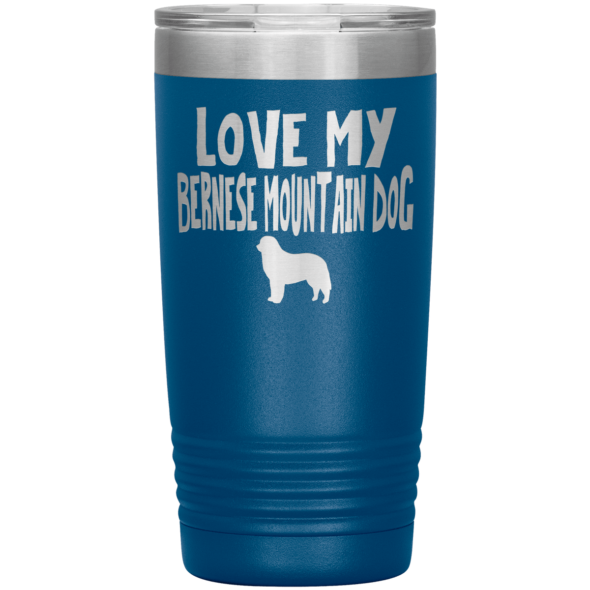 Love My Bernese Mountain Dog 20 Oz Vacuum Tumbler Tumblers Blue