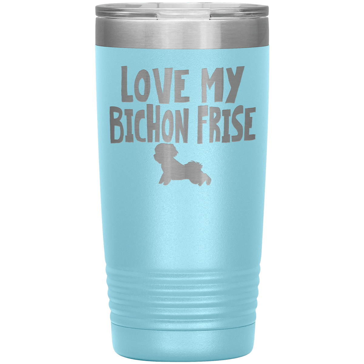 Love My Bichon Frise 20 Oz Vacuum Tumbler Tumblers Light Blue