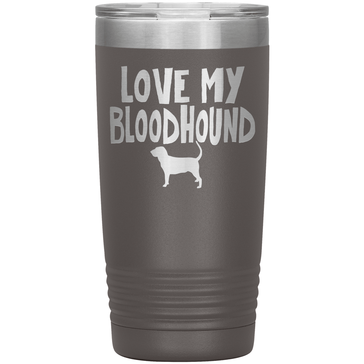 Love My Bloodhound 20 Oz Vacuum Tumbler Tumblers Pewter