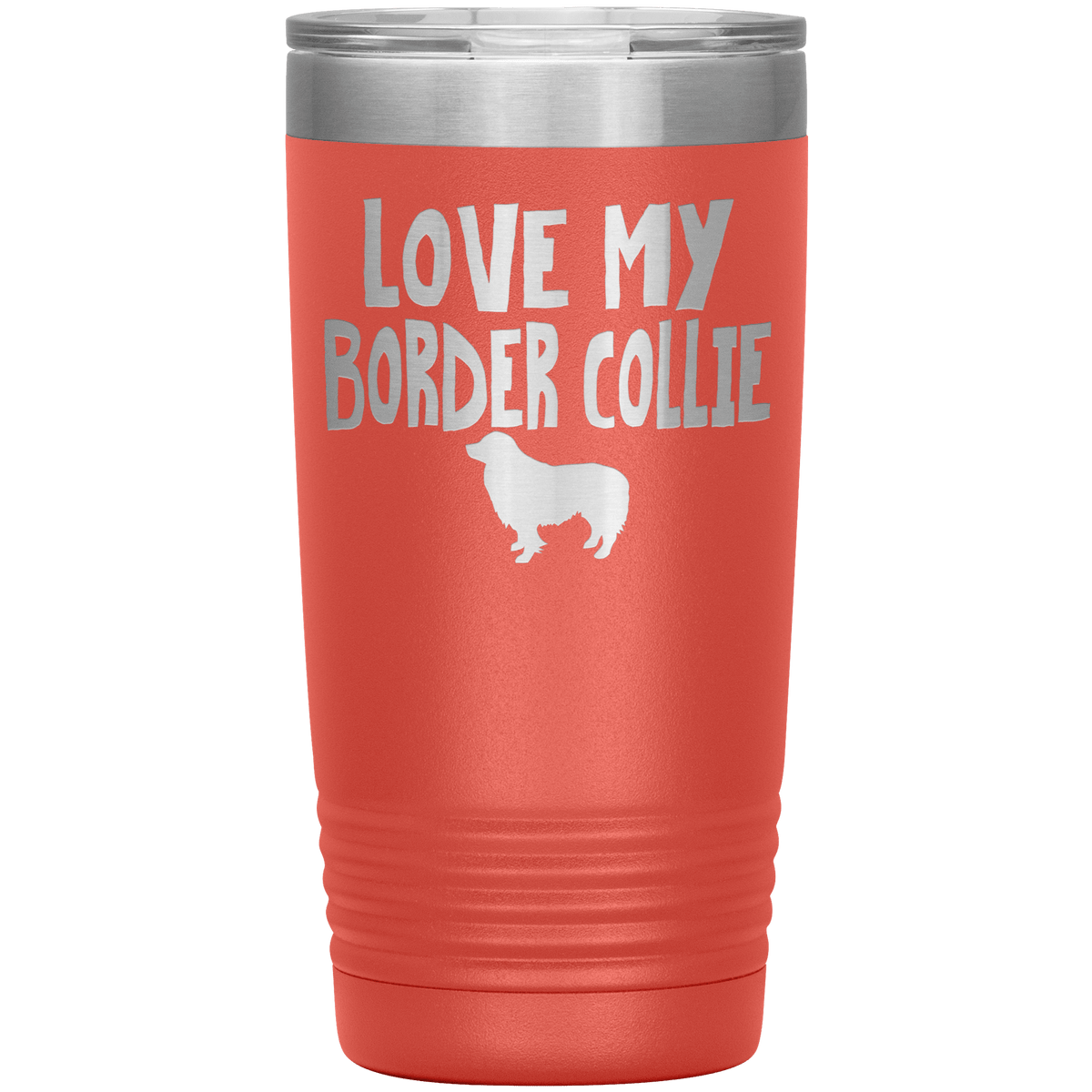 Love My Border Collie 20 Oz Vacuum Tumbler Tumblers Coral