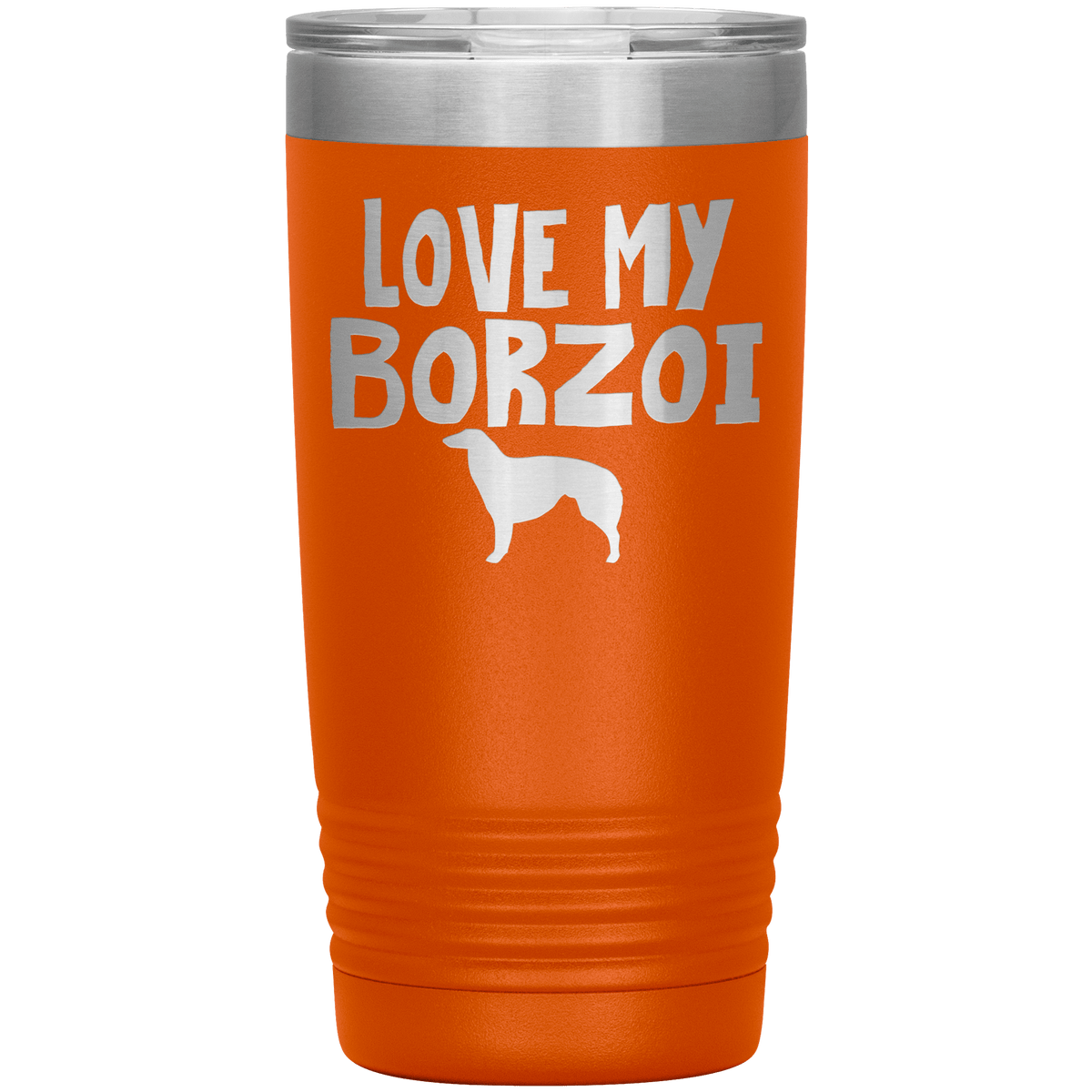 Love My Borzoi 20 Oz Vacuum Tumbler Tumblers Orange