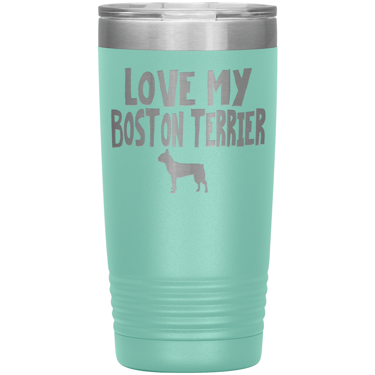 Love My Boston Terrier 20 Oz Vacuum Tumbler Tumblers Teal