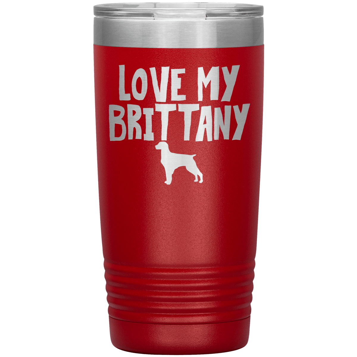 Love My Brittany 20 Oz Vacuum Tumbler Tumblers Red