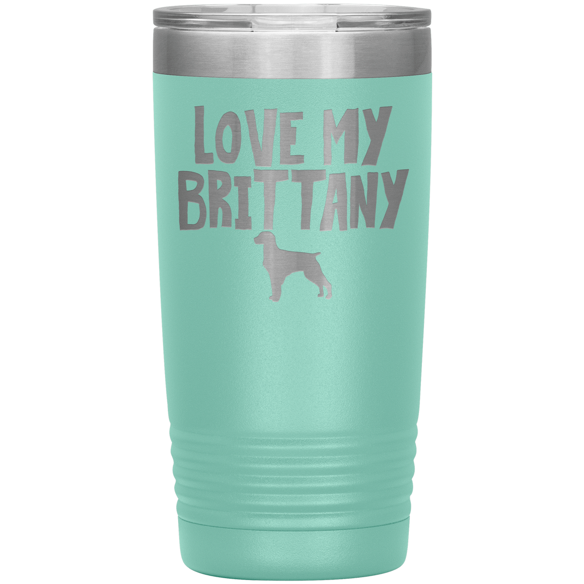Love My Brittany 20 Oz Vacuum Tumbler Tumblers Teal